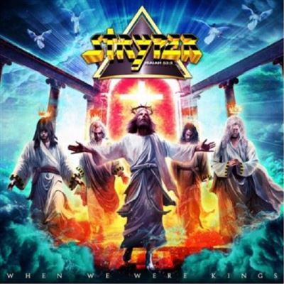 Stryper Metal Chrétien When We Were Kings