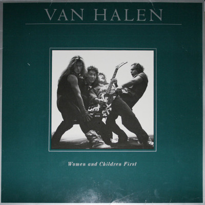 Van Halen Women and Children First, meilleur album de hard rock.
